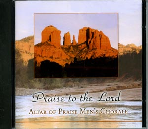 Music Sale: Altar of Praise - Praise to the Lord -   15% off!  