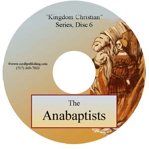 Evangelism CDs: Anabaptists