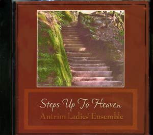 Music CD: Antrim Ladies Ensemble - Steps Up to Heaven
