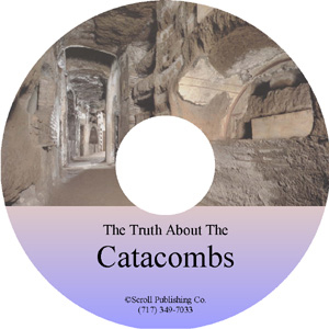 CD: The Truth about the Catacombs