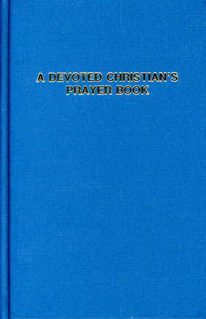 Pathway: Devoted Christian's Prayer Book