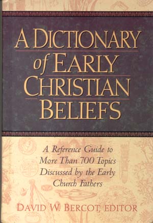 Dent Sale: Dictionary of Early Christian Beliefs