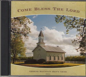 Music CD: Greene Mountain Men's Choir - Come Bless the Lord