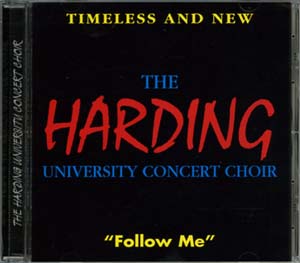Music CD: Harding University Choir - Follow Me