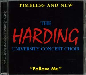 Music CD: Harding University Choir - Follow Me