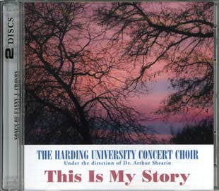 Music CD: Harding University Choir - This Is My Story - Songs of Fanny Crosby