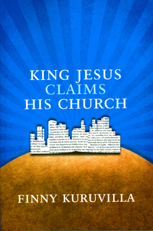 Evangelism Books:  King Jesus Claims His Church