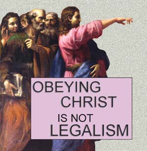Evangelism CDs: Obeying Christ Is not Legalism