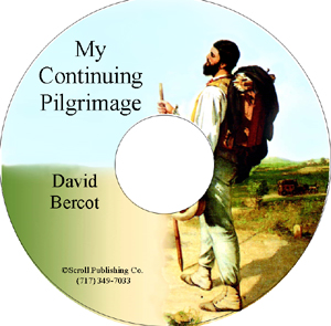 CD: David Bercot - My Continuing Pilgrimage