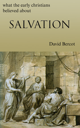 Kindle book: What the Early Christians Believed About Salvation