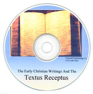 CD: The Early Christian Writings and the Textus Receptus