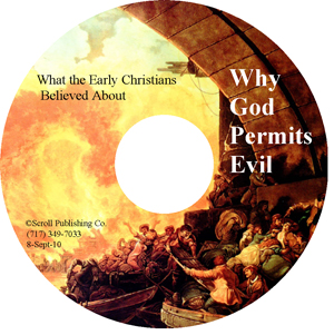 Evangelism CDs: Why God Permits Evil