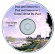 Transcript CD-ROM No 5:  Harmonizing Paul and James, and the Gospel About the Poor 