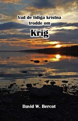 Kindle book: Vad de frsta Kristna Trodde om Krig - War - Swedish